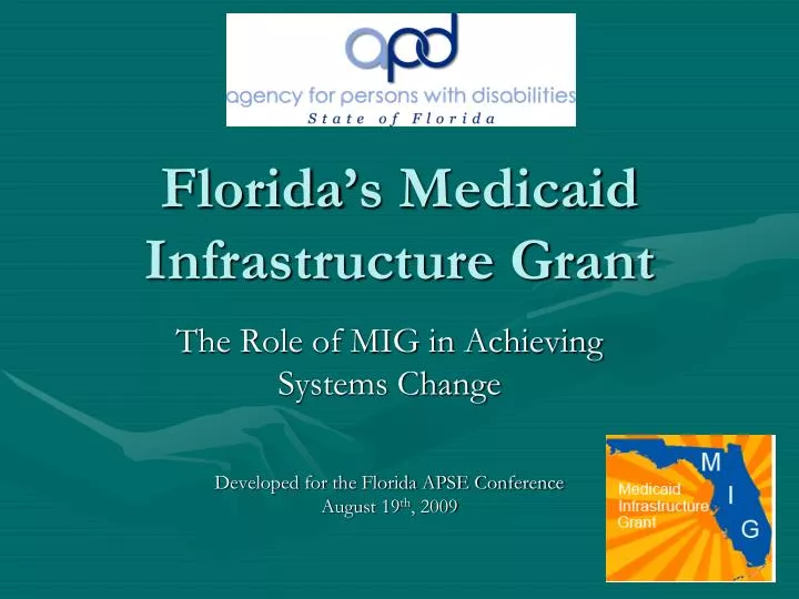 florida s medicaid infrastructure grant