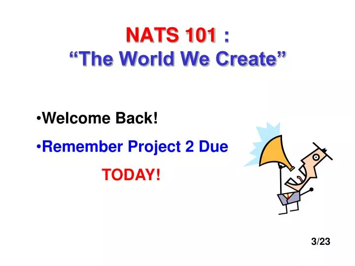 nats 101 the world we create