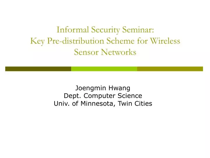 informal security seminar key pre distribution scheme for wireless sensor networks