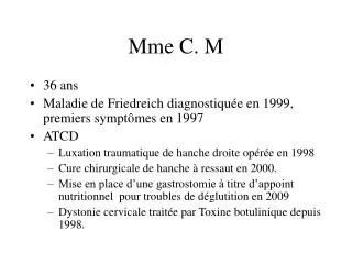 mme c m