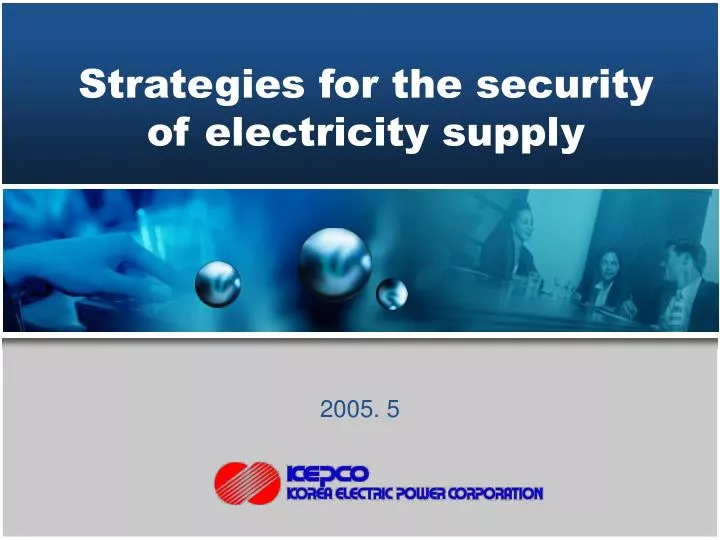 strategies for the security of electricity supply