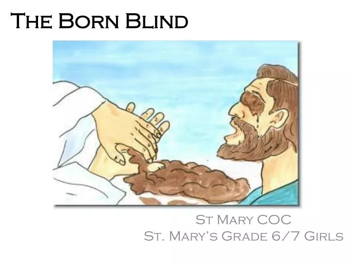 the born blind