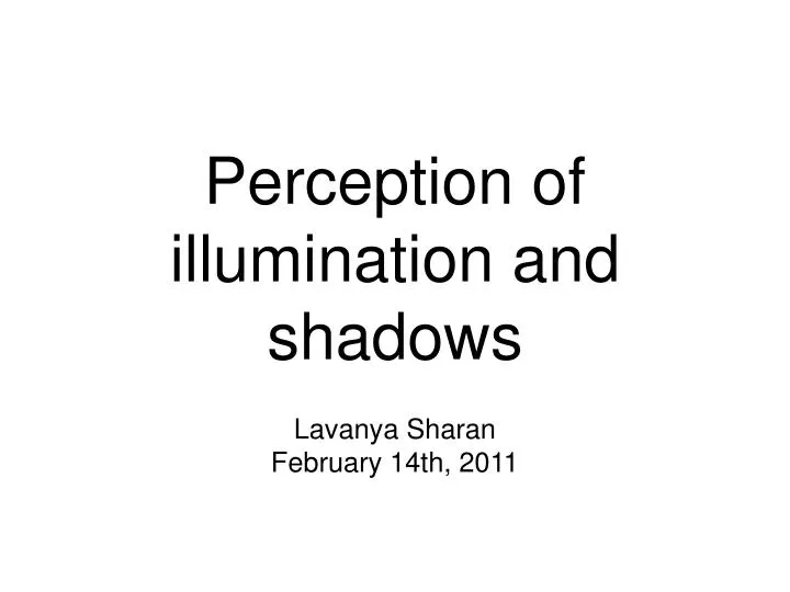perception of illumination and shadows