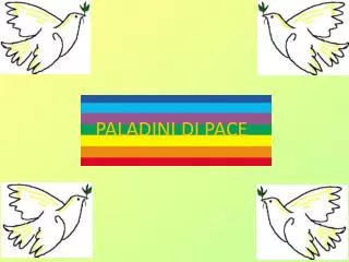 paladini di pace