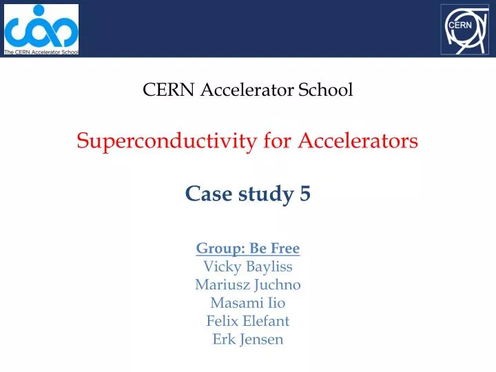cern accelerator school superconductivity for accelerators case study 5