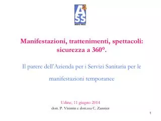 udine 11 giugno 2014 dott p visintin e dott ssa c zannier