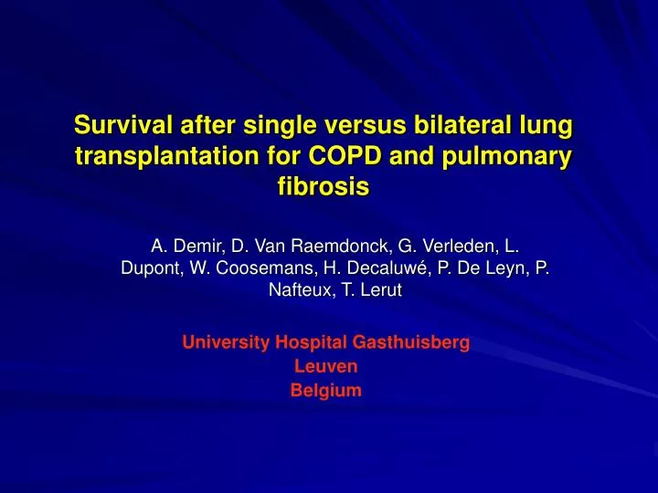 survival after single versus bilateral lung transplantation for copd and pulmonary fibrosis