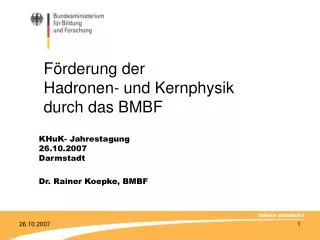 f rderung der hadronen und kernphysik durch das bmbf