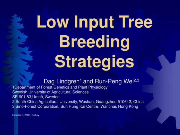 low input tree breeding strategies