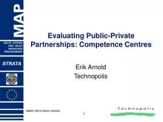 Evaluating Public-Private Partnerships: Competence Centres