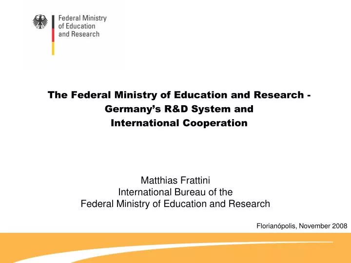 the federal ministry of education and research germany s r d system and international cooperation