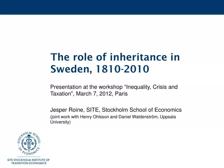 the role of inheritance in sweden 1810 2010