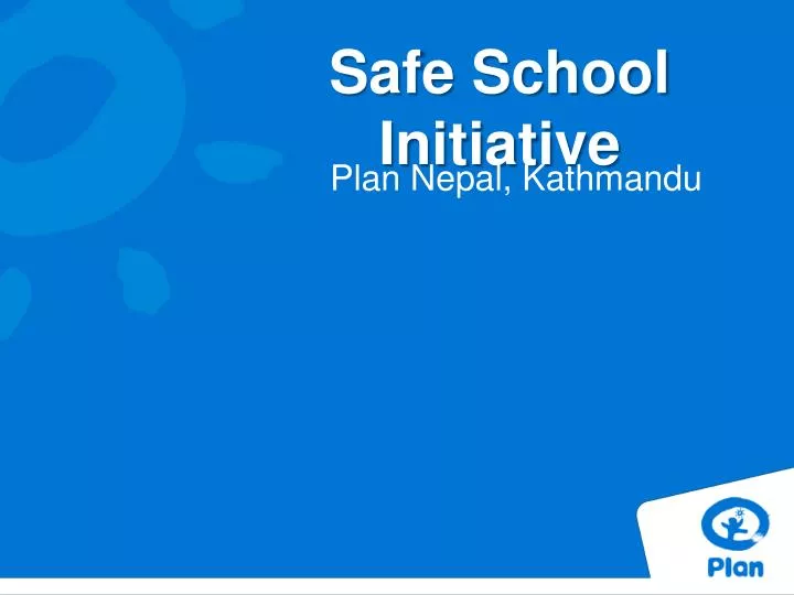 safe school initiative