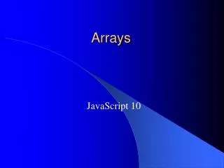 Arrays