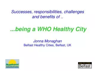 Belfast Healthy Cities: Successes &amp; Challenges