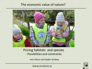 The economic value of nature?