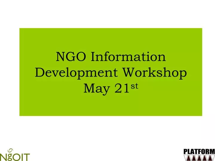 ngo information development workshop may 21 st