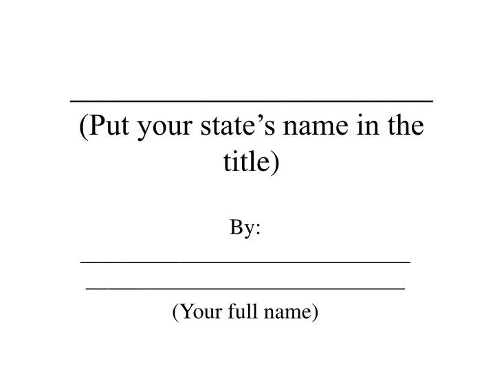 put your state s name in the title