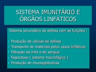 sistema imunit rio e rg os linf ticos