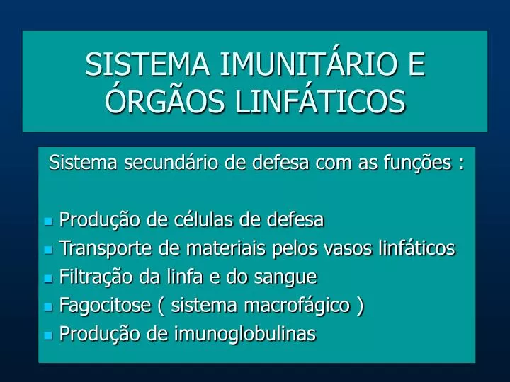 sistema imunit rio e rg os linf ticos