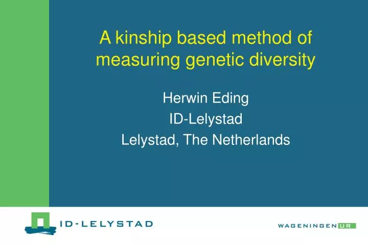 a kinship based method of measuring genetic diversity