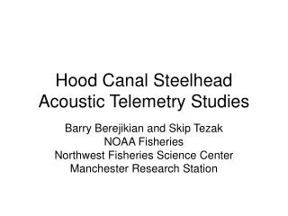 Hood Canal Steelhead Acoustic Telemetry Studies