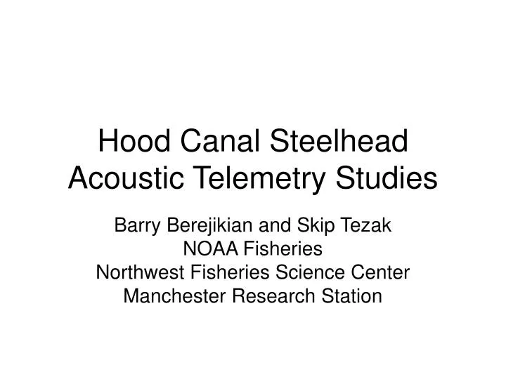 hood canal steelhead acoustic telemetry studies