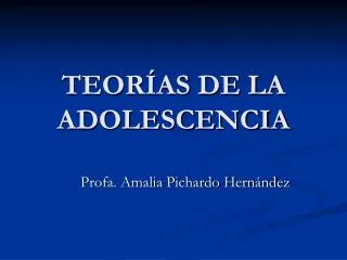 teor as de la adolescencia