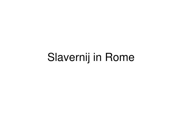 slavernij in rome