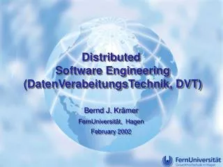 Distributed Software Engineering (DatenVerabeitungsTechnik, DVT)