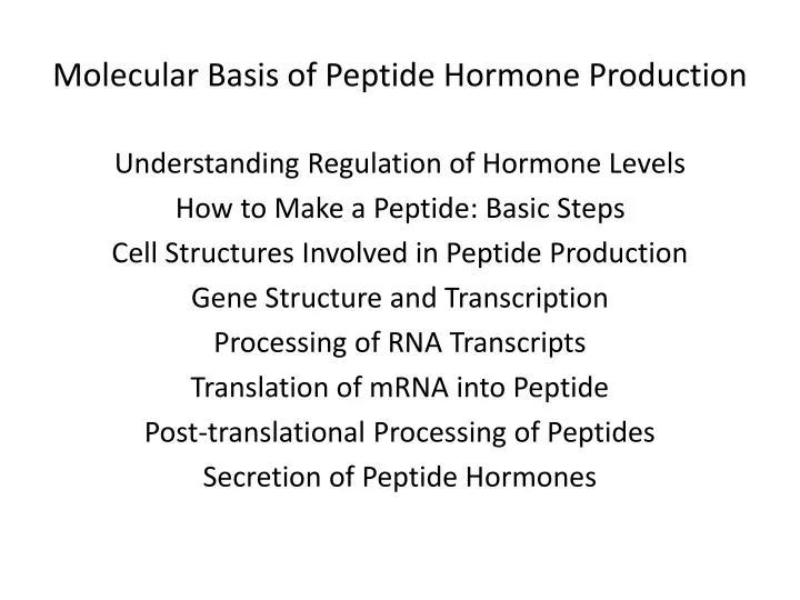 molecular basis of peptide hormone production