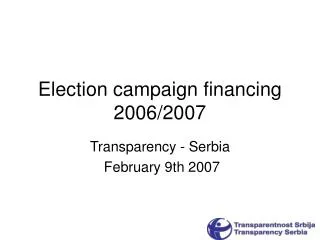 Election campaign financing 2006/2007
