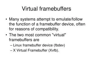 Virtual framebuffers