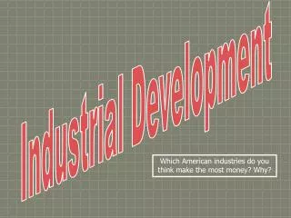 Industrial Development