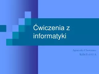 wiczenia z informatyki
