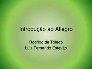 introdu o ao allegro