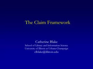 The Claim Framework