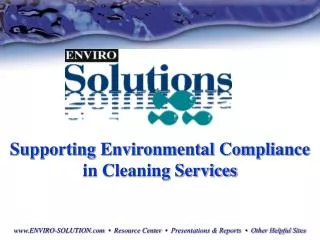 Supporting Environmental Compliance in Cleaning Services