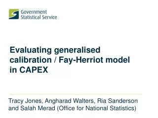 Evaluating generalised calibration / Fay-Herriot model in CAPEX