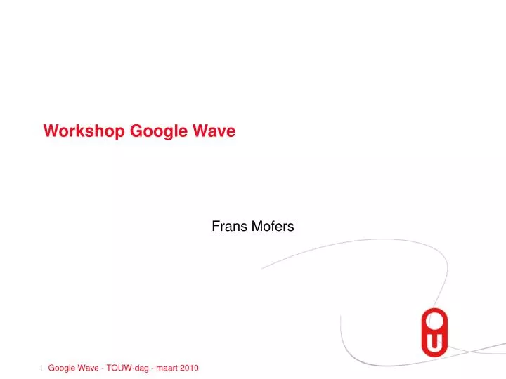 workshop google wave