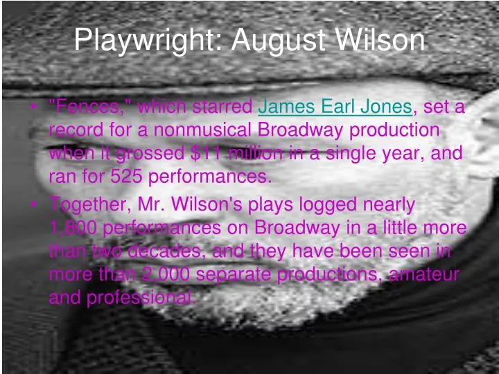 playwright august wilson