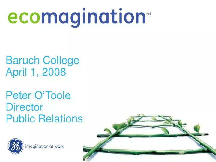 baruch college april 1 2008 peter o toole director public relations