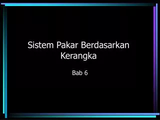 sistem pakar berdasarkan kerangka