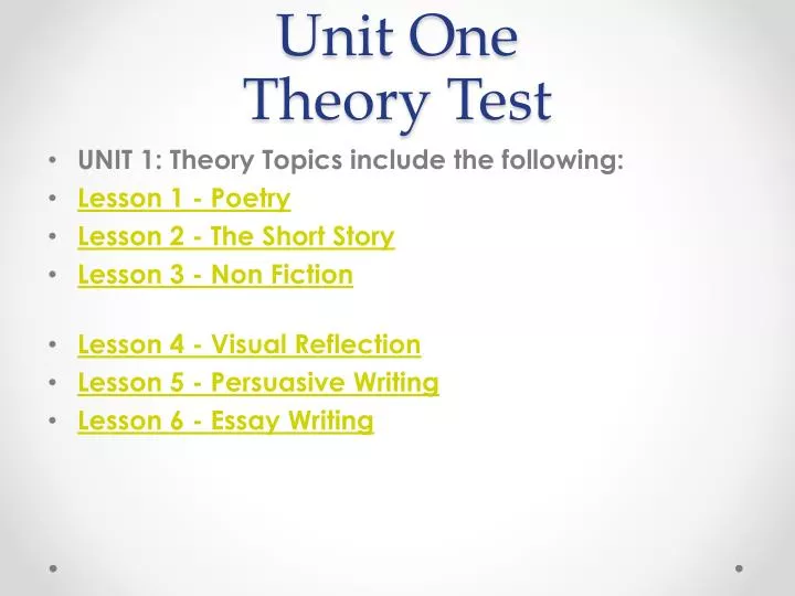 unit one theory test