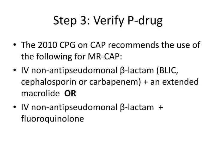 step 3 verify p drug