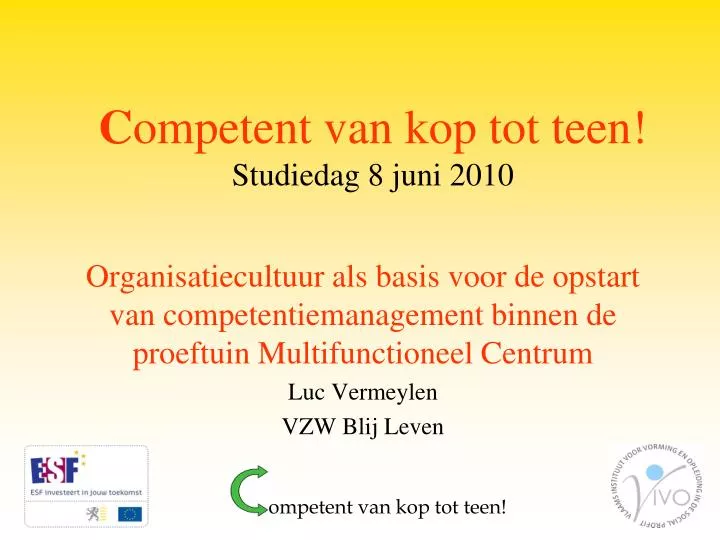 c ompetent van kop tot teen studiedag 8 juni 2010