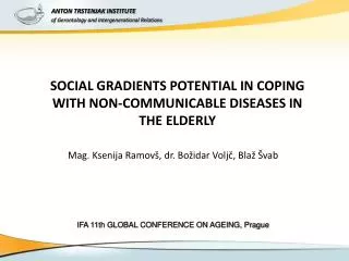 SOCIAL GRADIENT S POTENTIAL IN COPING WITH NON-COMMUNICABLE DISEASES IN THE ELDERLY