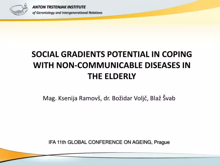 social gradient s potential in coping with non communicable diseases in the elderly