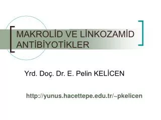 makrol d ve l nkozam d ant b yot kler