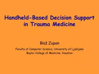Handheld-Based Decision Support in Trauma Medicine